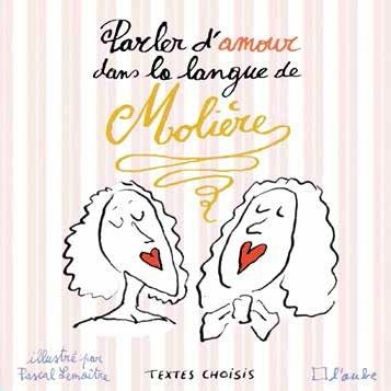 Parler d'amour dans la langue de Molière