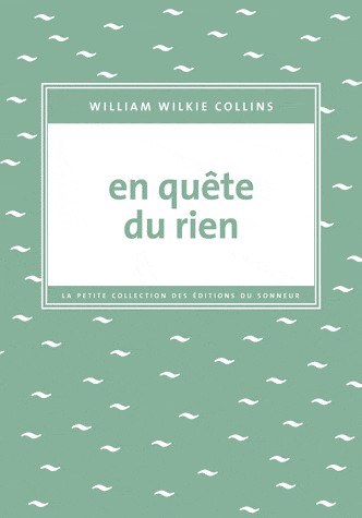 En quête du rien