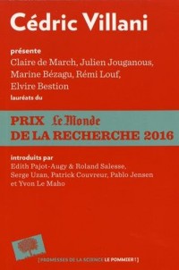 Cédric Villani présente les lauréats du Prix Le Monde de la Recherche 2016