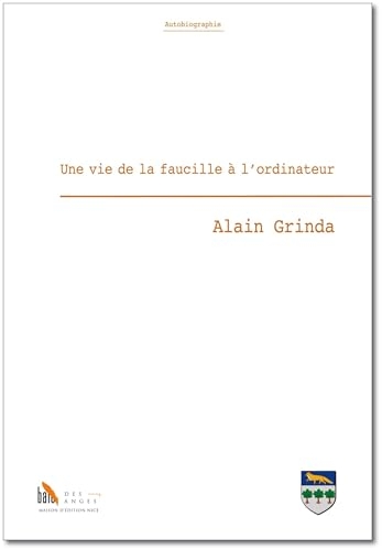Une vie de la faucille à l’ordinateur