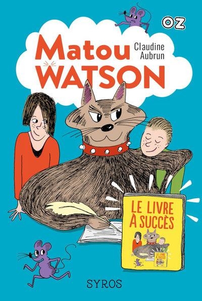 Matou Watson, Tome 2 : Le livre à succès