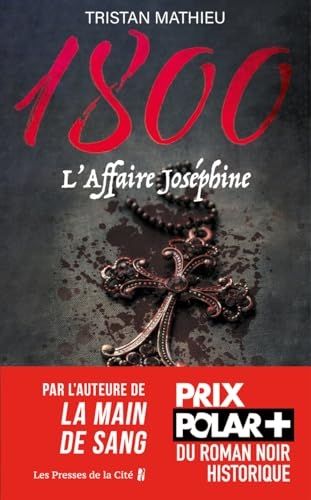 1800, tome 3 : L'Affaire Joséphine