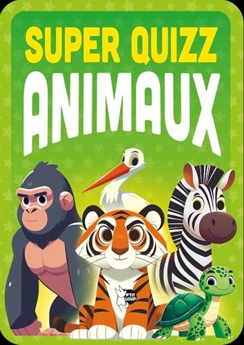 Super Quizz Animaux