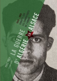 La guerre d'Algérie en Alsace