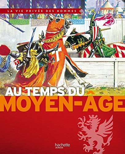 Au temps du Moyen Age