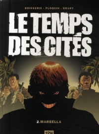 Le Temps des cités Tome 2
