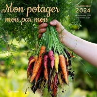 Calendrier Mon potager mois par mois 2024