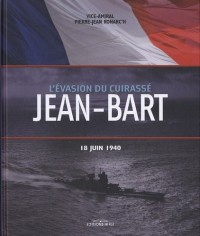 L'Evasion de cuirassé Jean-Bart : 18 Juin 1940