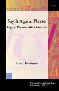 Say It Again, Please: English Pronunciation Exercises