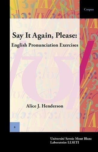 Say It Again, Please: English Pronunciation Exercises