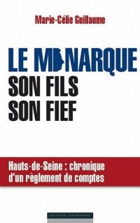 Le monarque, son fils, son fief