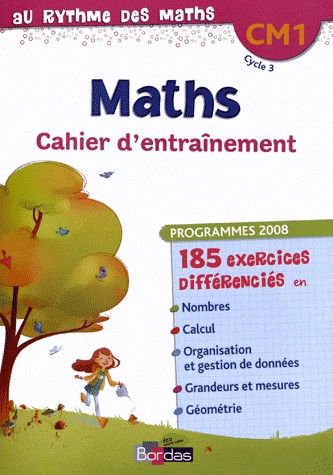 Au rythme des maths CM1 • Cahier d'exercices