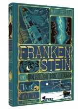 Frankenstein ou Le Prométhée moderne: Illustré et animé par Minalima