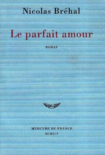 Le parfait amour