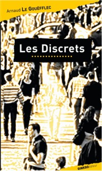 Les Discrets [9782846791298]