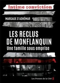 Les Reclus de Monflanquin