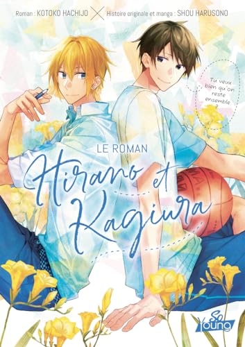 Hirano et Kagiura - Le roman