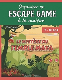 Le mystère du temple maya