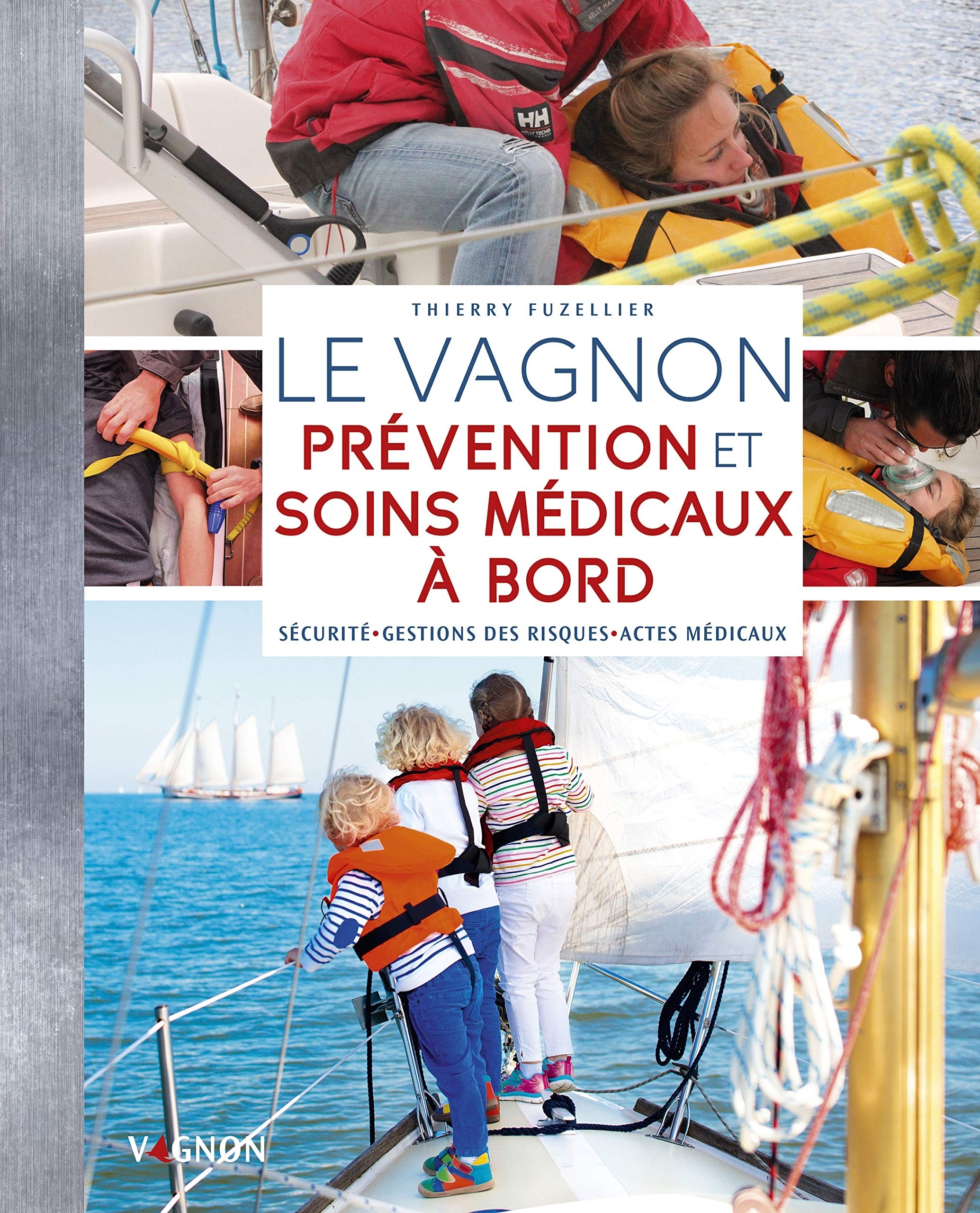 Le Vagnon prévention et soins médicaux à bord