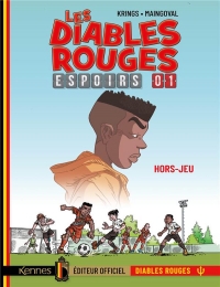 Les Diables Rouges Espoirs T01