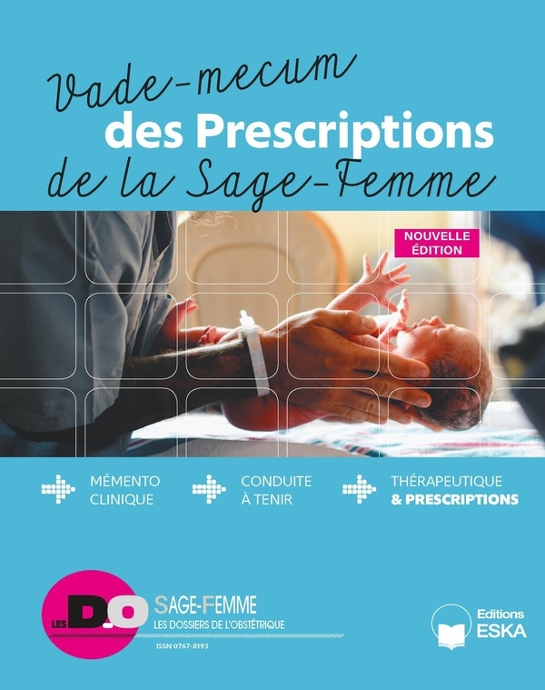 Vadémécum de la Clinique et des Prescriptions de la Sage-Femme-4ème année (2024)