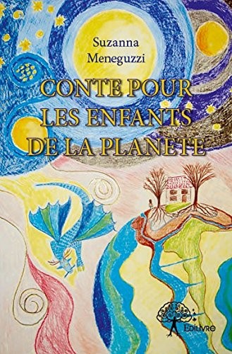 Conte pour les enfants de la planète