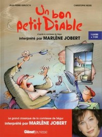 Un bon petit diable: d'après la Comtesse de Ségur