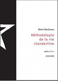 Méthodologie de la vie clandestine (CD)