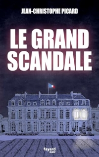 Le grand scandale