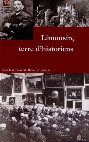 Limousin, Terre d'Historiens