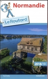 Guide du Routard Normandie 2018/19