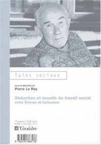 Séduction et écueils du travail social