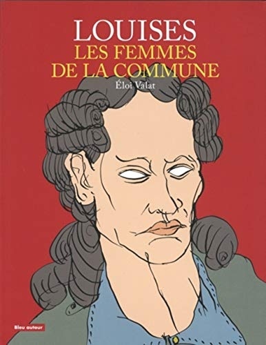 Louises : Les femmes de la commune