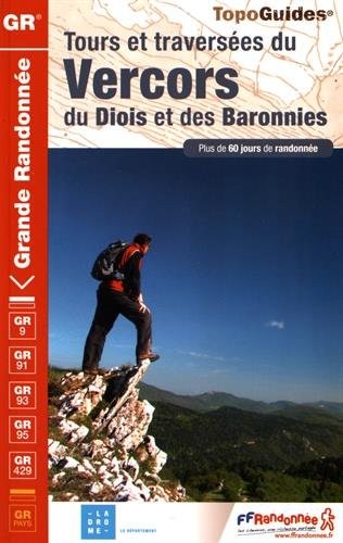Tours et traversées du Vercors, du Diois et des Baronnies