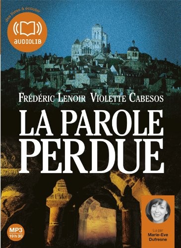 La Parole perdue: Livre audio 2 CD MP3