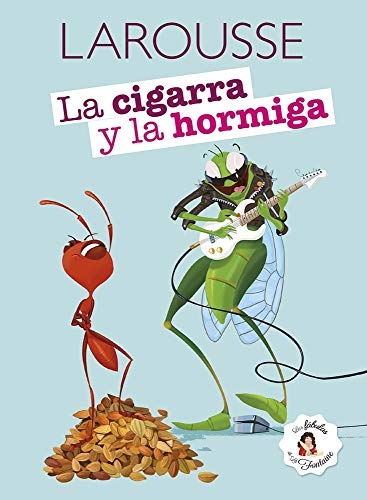 La cigarra y la hormiga [9786072110922]