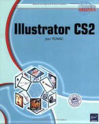 Illustrator CS2 : Pour PC/Mac