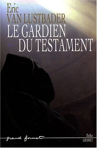 Le gardien du testament