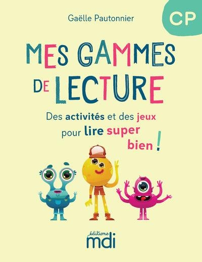 Mes gammes de lecture - cahier Fluence CP