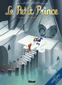 Le Petit Prince - Tome 03: La Planète de la musique