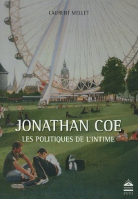 Jonathan Coe : Les politiques de l'intime