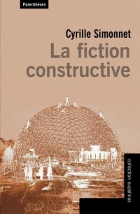 La fiction constructive