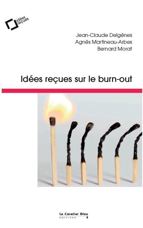 Idées reçues sur le burn-out