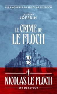 Le crime de Le Floch - Les enquêtes de Nicolas Le Floch