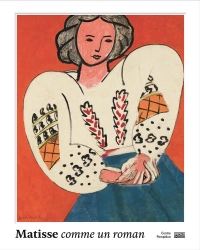 Matisse,Comme un Roman/Catalogue de l'Exposition