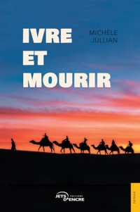 Ivre et mourir