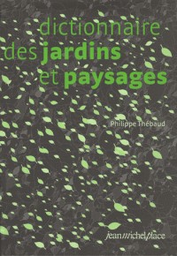 Dictionnaire des jardins et paysages