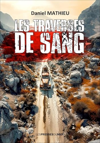 Les traverses de sang