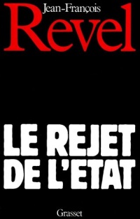 Le Rejet de l'État