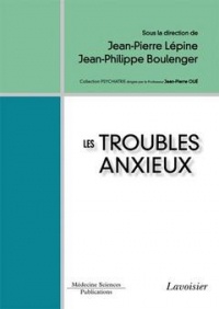 Les troubles anxieux